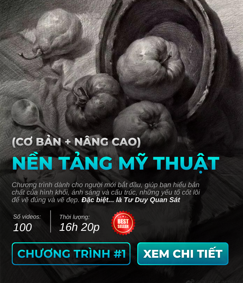 Khóa 1 nền tảng mỹ thuật